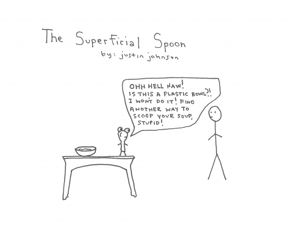 The Superficial Spoon by Justin J. Johnson