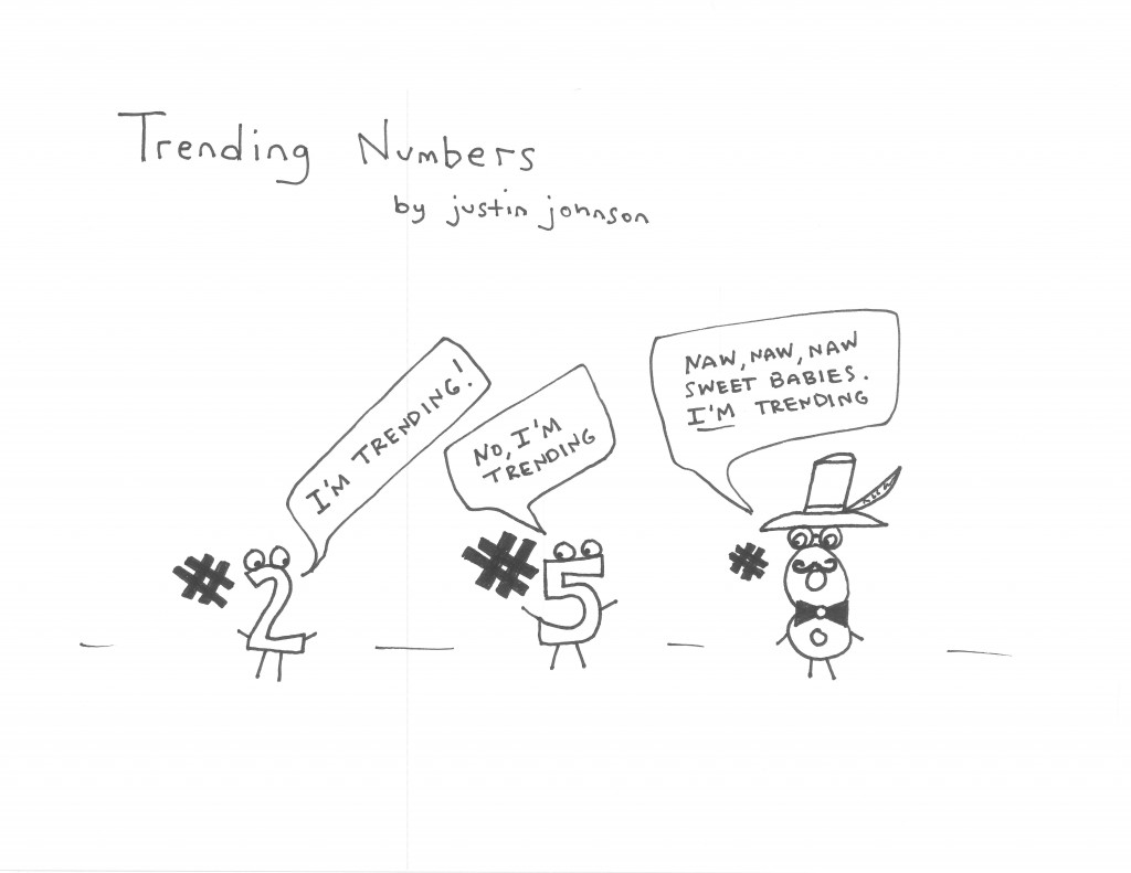 Trending Numbers Cartoon by Justin J. Johnson
