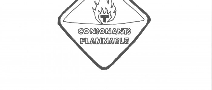 Warning Consonants Flammable Sign Cartoon by Justin J Johnson